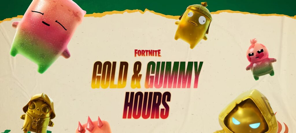 Gold e Gummy Hours de Fortnite começam neste final de semana com novidades e duração de quatro horas